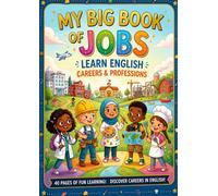 MY BIG BOOK OF JOBS ⇒ LEARN ENGLISH CAREERS & PROFESSIONS