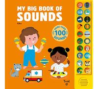 My Big Book of Sounds: More Than 100 Sounds