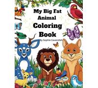 My Big Fat Animal Coloring Book