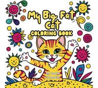 My Big Fat Cat Coloring Book