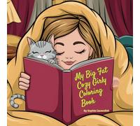My Big Fat Cozy Girly Coloring Book