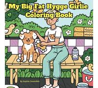 My Big Fat Hygge Girlie Coloring Book