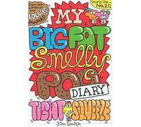 My Big Fat Smelly Poo Diary 2
