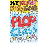 My Big Fat Smelly Poo Diary 3