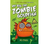My Big Fat Zombie Goldfish