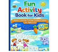 My Big Fun Activity Book: Coloring, Mazes, Tracing & Brain Games for Kids Ages 4-8