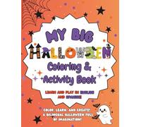 My Big Halloween Coloring & Activity Book, Learn and Play in English and Spanish!: Bilingual Halloween workbook with 20 vocabulary coloring pages, ... word searches, matching games, and more!