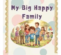 My Big Happy Family!