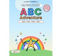 My BIG Jumbo ABC Adventure: Letter Tracing, Phonics, Numbers & Shapes - 100+ Practice Pages for Preschool & Kindergarten (Ages 3-6)