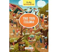 My Big Wimmelbook® - Find Your Feelings