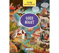 My Big Wimmelbook-Good Night: A Look-and-Find Book (Kids Tell the Story)