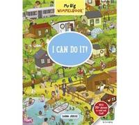 My Big Wimmelbook I Can Do It by Sarina Jodicke Sarina Jodicke (Auteur)