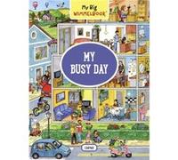 My Big Wimmelbook My Busy Day by Caryad Caryad (Auteur)
