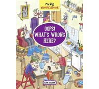 My Big Wimmelbook® - Oops! What's Wrong Here? - Achim Ahlgrimm - The Experiment - ebook (ePub) - Livre