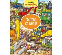 My Big Wimmelbook(R) - Diggers At Work!