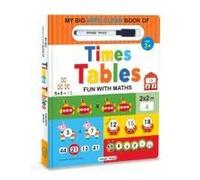 My Big Wipe And Clean Book Of Times Tables For Kids