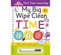 My Big Wipe Clean Time by Igloo Books Igloo Books (Auteur)