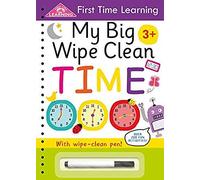My Big Wipe Clean Time: Wipe-Clean Workbook