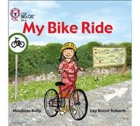 My Bike Ride by Maoliosa Kelly Collins Big Cat (Auteur)