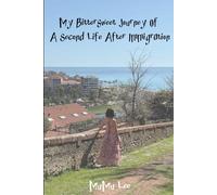 My Bittersweet Journey Of A Second Life After Immigration