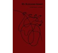 My Bleeding Heart