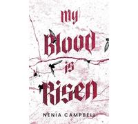 My Blood Is Risen