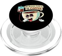 My Blood Type is Coffee Funny Caffeine Lover Design PopSockets PopGrip pour MagSafe