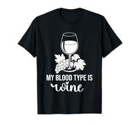 My Blood Type is Wine Funny Sarcastic Wine Lovers Drinking T-Shirt