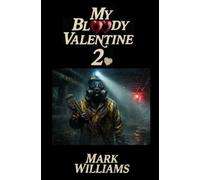 My Bloody Valentine 2