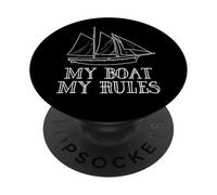 My Boat My Rules Funny Pirate Ship Boat Captain Sailing PopSockets PopGrip Adhésif