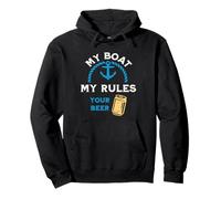 My Boat My Rules Your Beer Funny Boating Sailing Nautical Sweat à Capuche