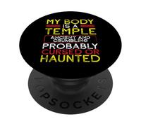 My Body a Temple Ancient Crumbling Maudit Sarcasme hanté PopSockets PopGrip Adhésif