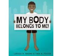 My Body Belongs To Me!