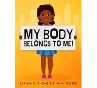 My Body Belongs To Me!