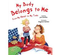 My Body Belongs to Me from My Head to My Toes