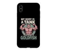 My Body is A Tank Piloted by A Goldfish Auto-Deprecating Gym Coque pour iPhone XS Max