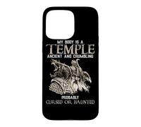 My Body is A Temple Ancient Crumbling Probably Cursed Coque pour iPhone 15 Pro Max
