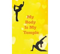 My Body Is My Temple