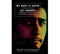 My Body Is Paper: Stories and Poems