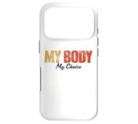 My Body My Choice Pro Choice Life Droits féministes pour Femme Coque pour iPhone 17 Pro