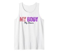 My Body My Choice Pro Choice Life Droits féministes pour Femme Débardeur