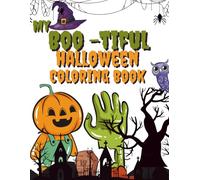 MY BOO-TIFUL HALLOWEEN COLORING BOOK
