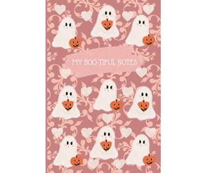 MY BOO-TIFUL NOTES: This is an adorable ghost themed notes book that is perfect for jotting down whatever your heart desires