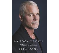My Book of Days: The moving memoir from the beloved Grey's Anatomy and Euphoria actor