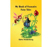 My Book Of Favourite Fairy Tales