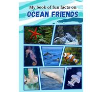 My Book of Fun Facts on Ocean Friends