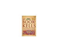 My Book Of Kells Colouring Book