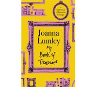 My Book of Treasures A collection of favourite writings - Joanna Lumley - Hodder & Stoughton - ebook (ePub) - Livre