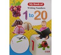 MY BOOK OF WRITING NUMBERS 1-20 [Paperback] [Jan 01, 2016]
