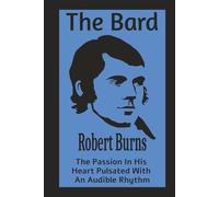 My Book - "The Bard" Robert Burns (Blue): Journal | Diary | Notebook | Logbook | Composition Book | Poetry Book | Songbook | 6x9 Inches | 100 Pages
